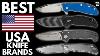 The Best USA Made Knives My Favorite American Knife Brands